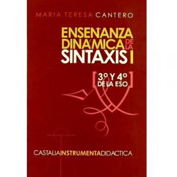 Enseñanza dinámica de la sintaxis. I [3º-4º. de la ESO]