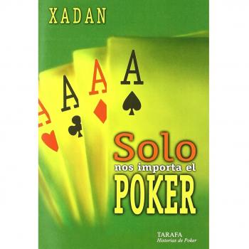 Solo nos importa el poker