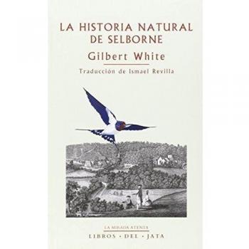 La historia natural de Selborne - Gilbert Shite