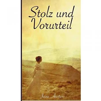 Stolz und Vorurteil: Neuausgabe 2020