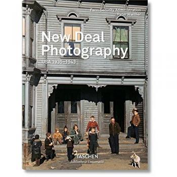 New Deal Photography: USA 1935-1943 by Peter Walther