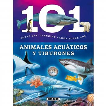 Animales acuáticos y Tiburones - AA.VV