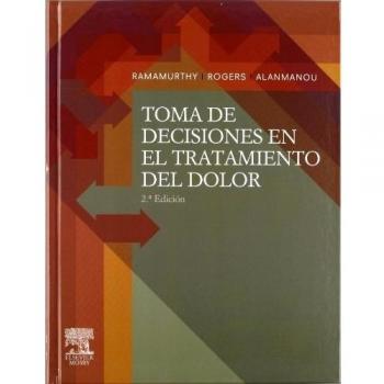 Toma de decisiones en el tratamiento del dolor
