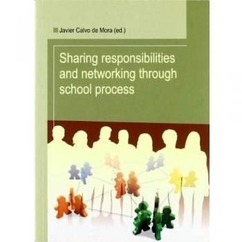 Sharing responsabilities and networking through school process