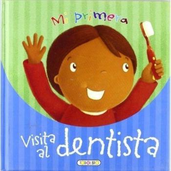 Mi primera visita al dentista