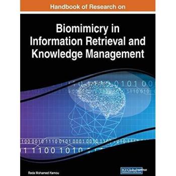 Manual de Investigación sobre Biomimética en Recuperación de Información y Gestión del Conocimiento (Avances en Tecnologías Web e Ingeniería)