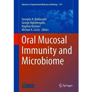 Oral Mucosal Immunity and Microbiome