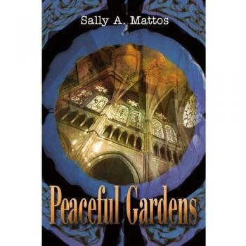 Jardines Tranquilos - Libro en Tapa Blanda de Sally A. Mattos