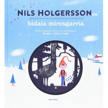Nils Holgerssonen bidaia miresgarria - Selma Lagerlöf
