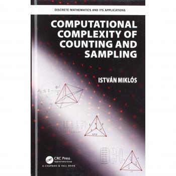 Computational Complexity of Counting and Sampling