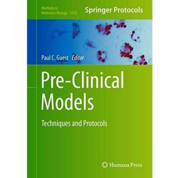 Pre-Clinical Models: Techniques and Protocols: 1916