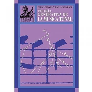 Ray Jackendoff Teoría Generativa De La música Tonal Ed. Akal