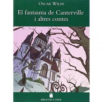 Biblioteca Teide 006 - El fantasma de Canterville -Oscar Wilde- - 9788430762101