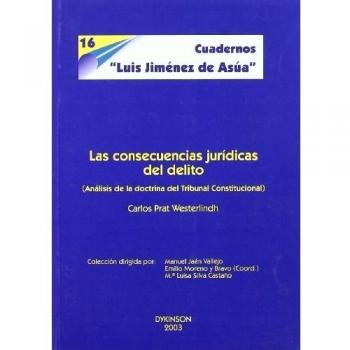 Las Consecuencias Jurídicas Del Delito