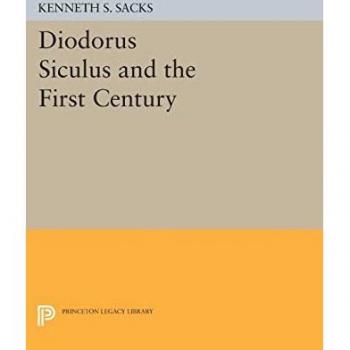 Diodoro Sículo y el Primer Siglo (Biblioteca del Legado de Princeton)