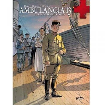 Ambulancia 13. De un infierno a otro