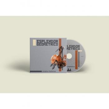 CD Strepitus Rhythmicus - Esplendor Geométrico (Música Electrónica Experimental)