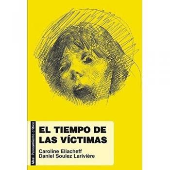 El tiempo de las víctimas