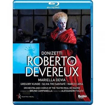 Donizetti's Roberto Devereux (Blu-ray) - Teatro Real, Madrid 2015