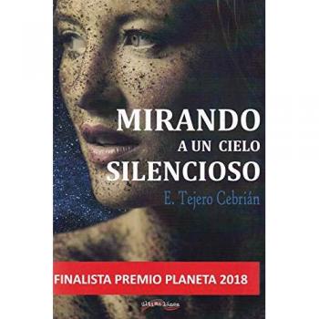 Mirando a un cielo silencioso: 32