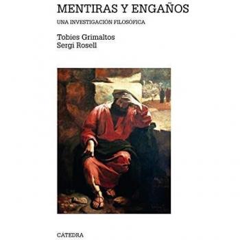 Mentiras y engaños: Una investigación filosófica