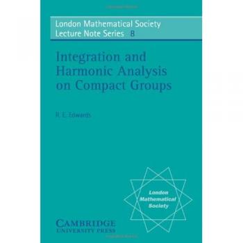 Edwards, R. E.: Integración y Análisis Armónico en Grupos Compactos - Análisis en Grupos Compactos (PB) Cambridge