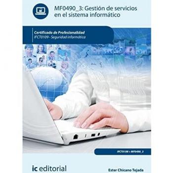 Gestión de servicios en el sistema informático. IFCT0109 - Seguridad informática