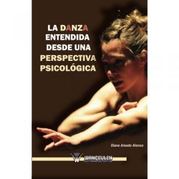 La danza entendida desde una perspectiva psicolÑgica