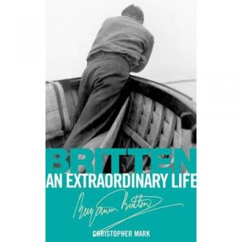 Britten: Una Vida Extraordinaria (Vida Extraordinaria - ABRSM)