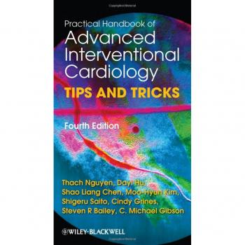 Practical Handbook of Advanced Interventional Cardiology: Tips and Tricks