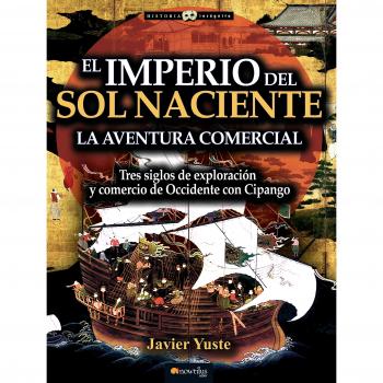 El Imperio del Sol Naciente - Yuste González, Javier