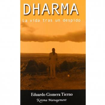 Dharma La vida tras un despido