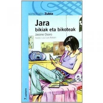 JARA 2. BIKIAK ETA BIKOTEAK - ZUBIA