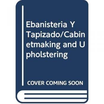 Ebanisteria y tapizado