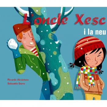 L'oncle Xesc i la neu