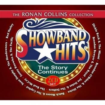 The Ronan Collins Collection: Showband Hits - The Story Continues