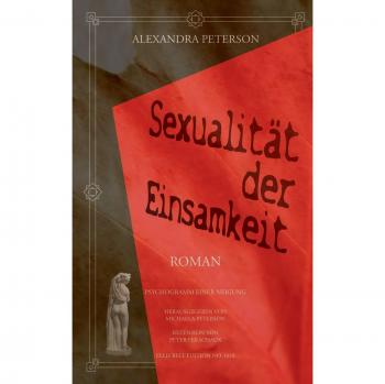 Psicograma de la Soledad: Sexualidad y Aislamiento (Tapa blanda)
