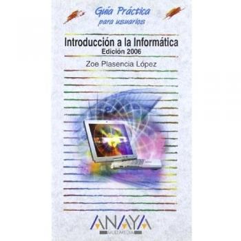 Introducción a la Informática. Edición 2006