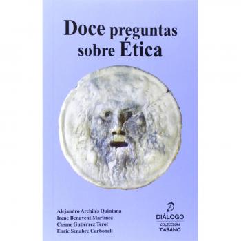 Doce Preguntas Sobre Ética