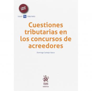 Cuestiones tributarias en los concursos de acreedores
