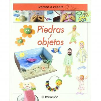 ¡Vamos a crear! Piedras y objetos