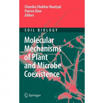 Plant-Microbe Interaction Dynamics: Understanding Molecular Mechanisms for Coexistence