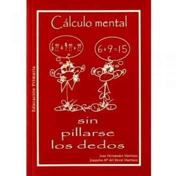 Cálculo mental sin pillarse los dedos