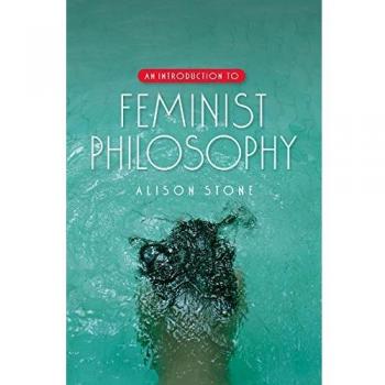 An Introduction to Feminist Philosophy