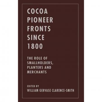 Cocoa Pioneer Fronts since 1800: The Role of Smallholders, Planters and Merchants