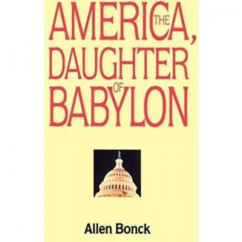 America, The Daughter of Babylon - Historical Fiction Novel by Allen Bonck