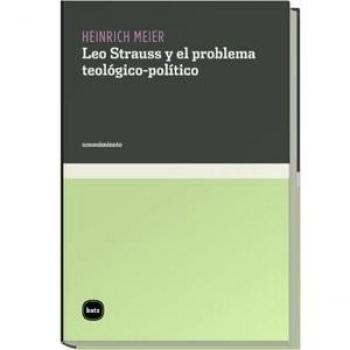 Leo Strauss Y El Problema Teologi