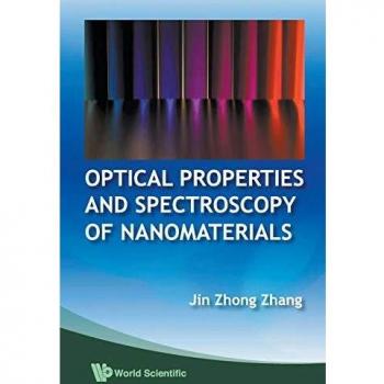 Nanomaterials Optical Properties and Spectroscopy Handbook