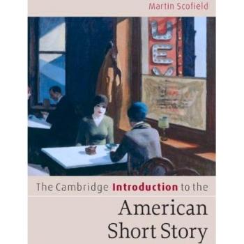 Cambridge Introduction to the American Short Story - Paperback Edition