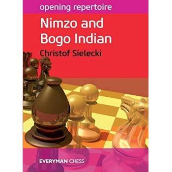 Opening Repertoire: Nimzo and Bogo Indian